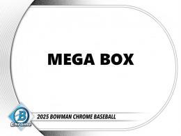 ◆予約◆MLB 2025 TOPPS BOWMAN CHROME MEGA BOX