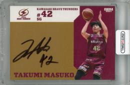 BBM × B.LEAGUE 2024-25 SEASON FAST BREAK 2nd Half 益子拓己 直筆サインカード【37/50】 川崎ブレイブサンダース