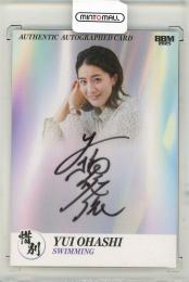 BBM 2025 惜別	大橋悠依	直筆サインカード	13/20