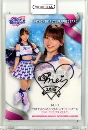 2025 BBM チアリーダーカード DANCING HEROINE MEI 直筆サインカード【24/90】