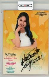 2021 BBM チアリーダー Dancing Heroine-華- 福岡ソフトバンク MAYUMI 直筆サインカード 04/90