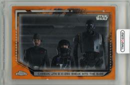 2021 TOPPS Chrome Star Wars Legacy Orange Refractors #46 Cassian, Jyn & K-2SO Sneak Into The Base 【19/25】