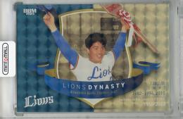 2023 BBM 埼玉西武ライオンズヒストリー1950-2023 工藤公康 LIONS DYNASTY 金紙ホロPP版【13/50】