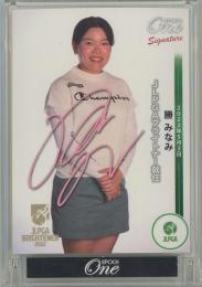 2022 EPOCH One JLPGA 勝みなみ プリントサインカード【5/5】