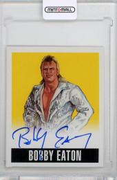 2014 Leaf Originals Wrestling  Bobby Eaton Autographs Yellow #BE1 41/99