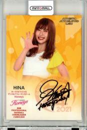 2021 BBM DANCING HEROINE 舞 Honeys Hina 直筆サインカード 41/90