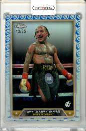 2024 Topps Chrome Boxing John “Scrappy” Ramirez #65 Base Glove Logo Refractor Parallel【43/75】