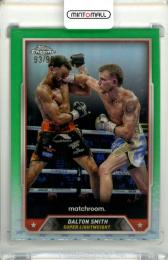 2024 Topps Chrome Boxing Dalton Smith #79 Base Green Refractor Parallel【93/99】