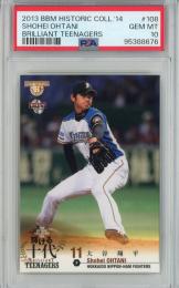 BBM ヒストリックコレクション 2014 大谷翔平 レギュラーカード【PSA10】《Gem-MINT》 北海道日本ハム