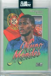 2026 Club Legacyz Icons Nuno Mendes  Blockbuster【151/200】