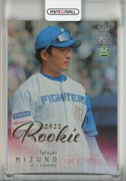 2022 BBM 1st Version 水野達稀 ルーキーパラレル銀紙+金箔版【087/100】 日本ハムファイターズ