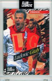 2026 CLUB LEGACYZ ICONS Ludovic Giuly 【62/200】
