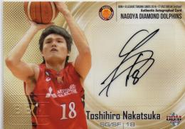 2016-17 BBM B.LEAGUE FAST BREAK 2nd Half	中務 敏宏	直筆サインカード	【001/115 1st NO.】