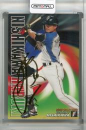 2019 カルビー 北海道日本ハム 西川遥輝 金箔サインカード