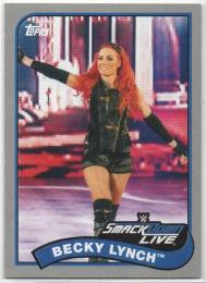 2018 TOPPS WWE Heritage	Silver Parallel Base Card	Becky Lynch	【24/25】