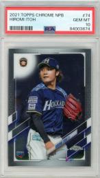 TOPPS 2021 Chrome NPB	伊藤大海	RC	【PSA 10】