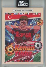 2026 CLUB LEGACYZ ICONS Kenan Yildiz Ikigoal【150/200】 Turkiye