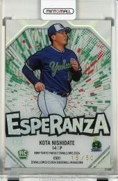 BBM 東京ヤクルトスワローズ 2024 西舘昂汰 Esperanza【15/50】