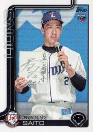2025 TOPPS NPBプロ野球 #172 齋藤大翔(西武) レギュラーカード RC