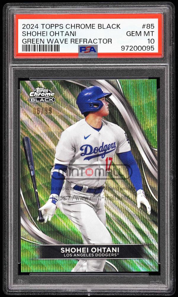 ミントモール / MINT VAULT店 (MSV委託品通販) / 2024 Topps Chrome Black Green Wave  Refractors #85 Shohei Ohtani 【6/99】【PSA GEM MT 10】 Los Angeles Dodgers