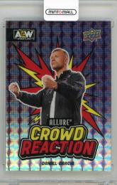 2024 UPPER DECK Allure AEW Daniel Garcia Crowd Reaction Purple Rainbow #CR17【02/10】
