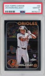 2024 Topps Chrome Jackson Holliday Base【PSA 10】《Gem-MINT》 Baltimore Orioles