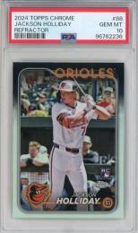 2024 Topps Chrome Jackson Holliday Refractor【PSA 10】《Gem-MINT》 Baltimore Orioles