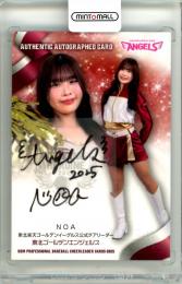 2025 BBM チアリーダーカード DANCING HEROINE NOA 直筆サインカード【78/90】 ANGELS