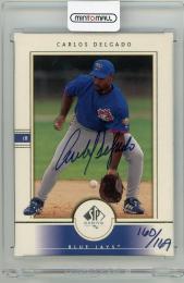 2001 UPPER DECK SP Authentic Carlos Delgado Buyback Autographs (2000 SP Authentic)【160/169】 Toronto Blue Jays