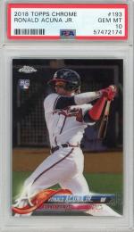 2018 TOPPS Chrome Ronald Acuna Jr. RC #193【PSA10】 Atlanta Braves