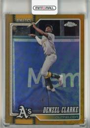 2026 Topps Chrome Logofractor Denzel Clarke Gold Refractor #246【24/50】 Oakland Athletics