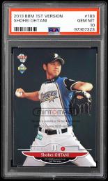 2013 BBM 1st version #183 大谷翔平 【PSA GEM MT 10】 北海道日本ハムファイターズ