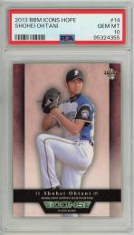BBM ICONS 2013 HOPE 大谷翔平 レギュラーカード【PSA 10 GEM MT】 北海道日本ハムファイターズ