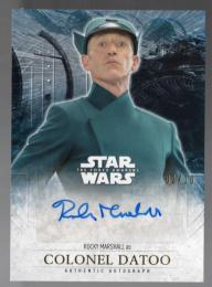 2016 Star Wars The Force Awakens Series Two  Colonel Datoo/Rocky Marshall Autographs Gold 02/10
