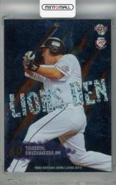 2014 BBM 埼玉西武ライオンズ 中村剛也 Lions Den ホロ箔版【31/50】