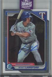 2024 Topps Archives Signature Series Wyatt Langford 2024 Bowman Chrome Prospects Autographs #BCP-64【59/80】 Texas Rangers