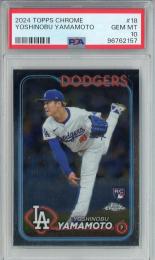 2024 Topps Chrome Yoshinobu Yamamoto Base【PSA 10】《Gem-MINT》 Los Angeles Dodgers