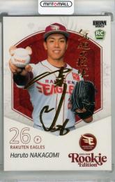 2025 BBM ルーキーエディション 中込陽翔 金箔サイン版(RC)【024/100】 東北楽天ゴールデンイーグルス