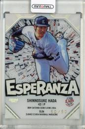 2024 BBM 埼玉西武ライオンズ 銀箔サイン版 ESPERANZA(ラストナンバー)【50/50】