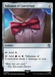 【WHO】【ENG】【Foil】《確信のタリスマン/Talisman of Conviction》