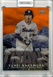 2023 TOPPS CHROME NPB ベースボールカード 中村悠平 #CT-14 Titans Orange Refractors【07/25】 ヤクルト