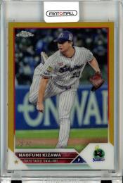 2023 TOPPS CHROME NPB ベースボールカード 木澤尚文 #130 Gold Refractors【16/50】 ヤクルト