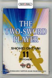 2013 BBM 北海道日本ハムファイターズ 大谷翔平 THE TWO-SWORD PLAYER #F91