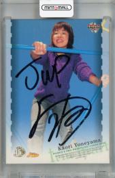 2005 BBM True Heart 米山香織 直筆サインカード【12/97】