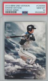 2013 BBM 2ND VERSION 大谷翔平 #CW058【PSA10】 北海道日本ハムファイターズ