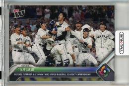その他 2023 Topps Now WBC All-WBC Team Team Japan 2023 Topps Now #WBC-72 World Baseball Classic (Print