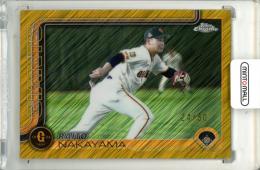 2025 TOPPS CHROME NPB 中山礼都 #26 Base Gold Shimmer Refractor Parallel【24/50】 巨人
