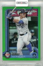 2025 TOPPS CHROME NPB 野村大樹 #25 Base Green Refractor Parallel【05/99】 西武