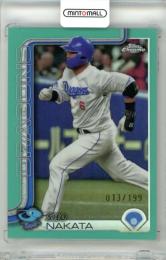 2025 TOPPS CHROME NPB 中田翔 #15 Base Aqua Refractor Parallel【013/199】 中日