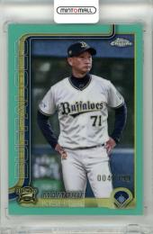 2025 TOPPS CHROME NPB 岸田護 #118 Base Aqua Refractor Parallel【004/199】 オリックス